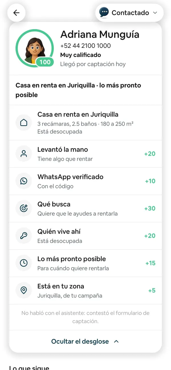 Ficha de una propietaria con «Ver el desglose» abierto: Adriana Munguía, Muy calificado, «Casa en renta en Juriquilla · lo más pronto posible», la casa (3 recámaras, 2.5 baños, 180 a 250 m², Está desocupada) y los renglones con sus puntos: Levantó la mano, WhatsApp verificado, Qué busca (Quiere que le ayudes a rentarla), Quién vive ahí (Está desocupada), Lo más pronto posible y Está en tu zona
