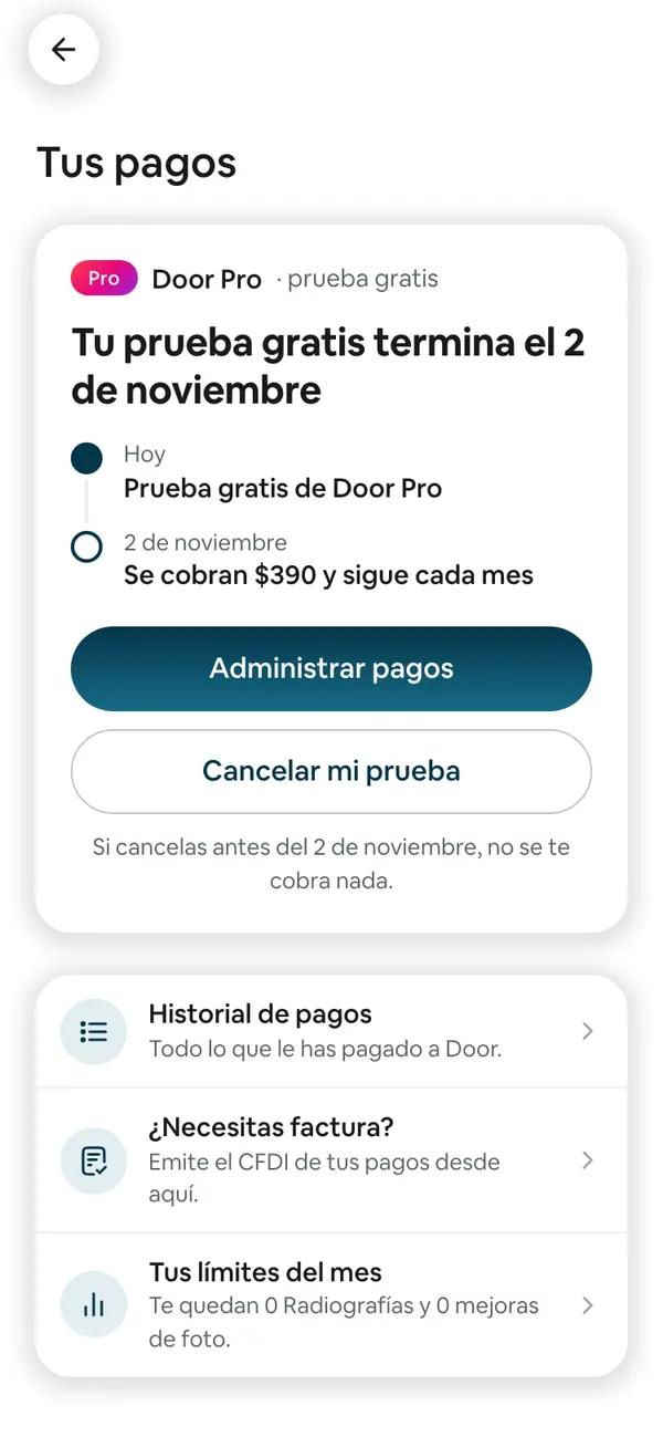 Tus pagos en la prueba: Door Pro · prueba gratis, «Tu prueba gratis termina el 2 de noviembre», la línea Hoy · Prueba gratis de Door Pro / 2 de noviembre · Se cobran $390 y sigue cada mes, y los botones Administrar pagos y Cancelar mi prueba