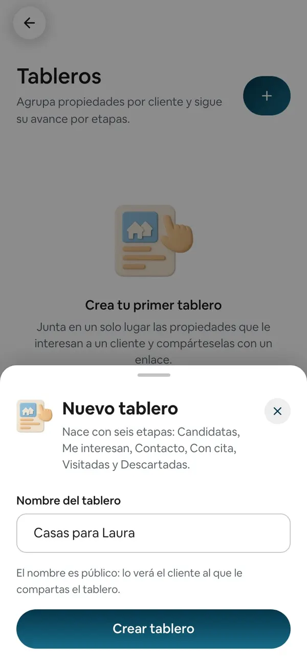 Hoja «Nuevo tablero» («Nace con seis etapas…») con «Casas para Laura» escrito, el aviso «El nombre es público: lo verá el cliente al que le compartas el tablero.» y el botón Crear tablero