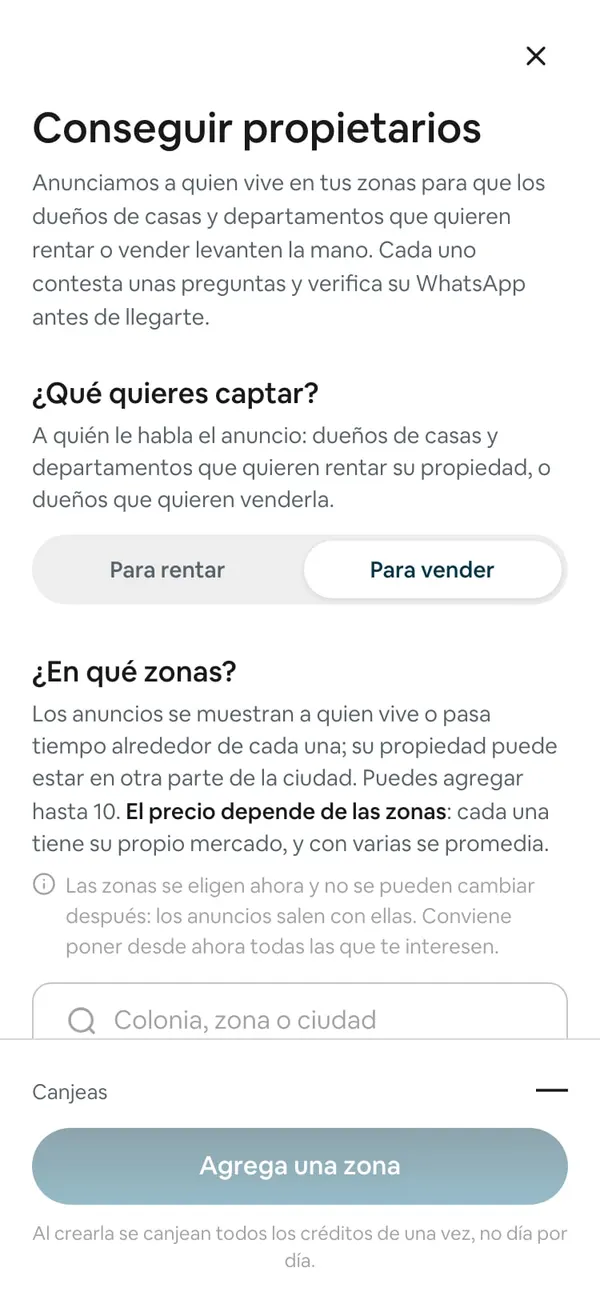 Pantalla «Conseguir propietarios»: la explicación de arriba y «¿Qué quieres captar?» con el selector Para rentar · Para vender, y Para vender elegido; debajo empieza «¿En qué zonas?»