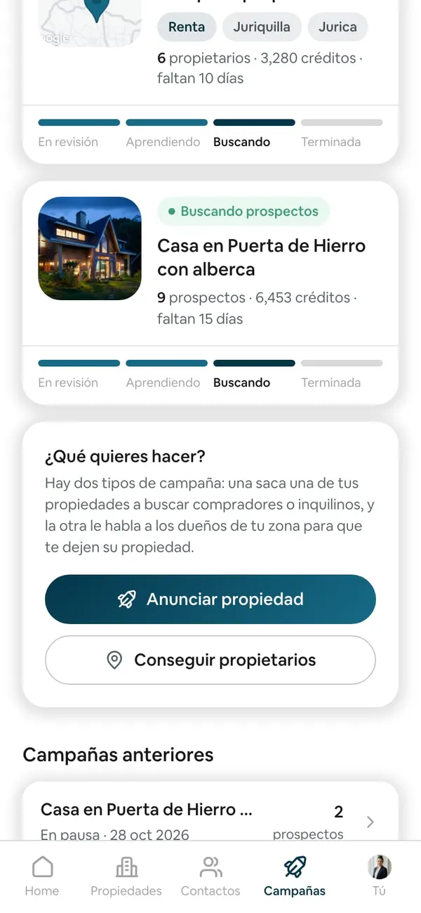 Pantalla de Campañas en el teléfono: las campañas al aire y, debajo, la tarjeta «¿Qué quieres hacer?» con los botones Anunciar propiedad y Conseguir propietarios