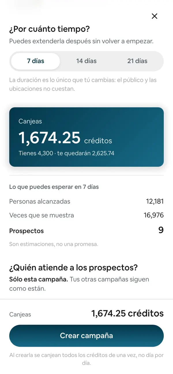 Tarjeta azul Canjeas 1,674.25 créditos y debajo Lo que puedes esperar en 7 días: personas alcanzadas, veces que se muestra y 9 prospectos, con la nota Son estimaciones, no una promesa