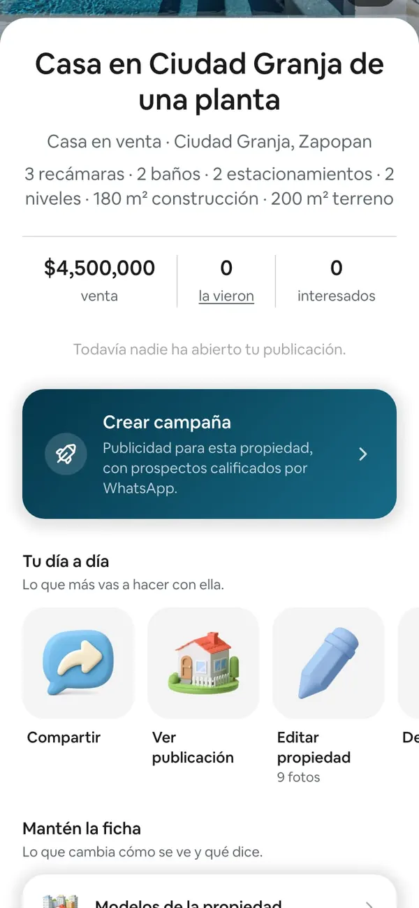 Pantalla de una casa publicada en Ciudad Granja: precio, «la vieron» e interesados, y la banda azul Crear campaña («Publicidad para esta propiedad, con prospectos calificados por WhatsApp»)